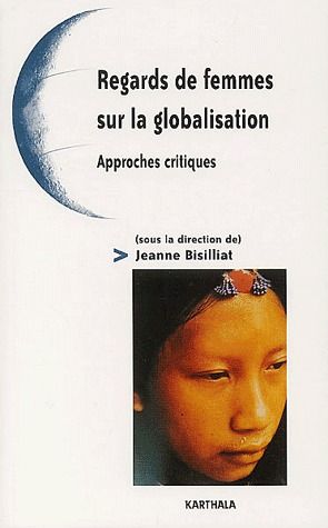 REGARDS DE FEMMES SUR LA GLOBALISATION