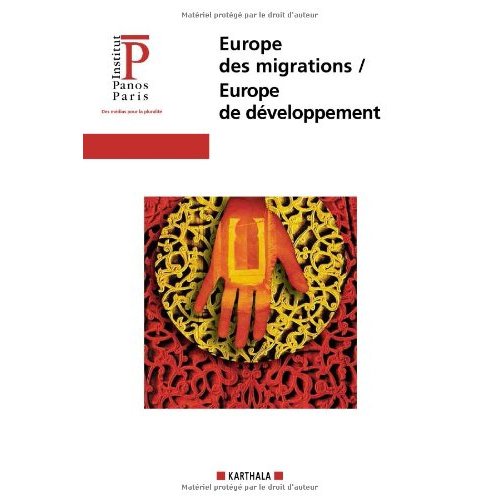 EUROPE DES MIGRATIONS/EUROPE DE DEVELOPPEMENT