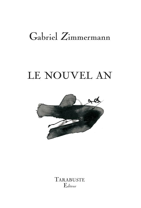 LE NOUVEL AN - GABRIEL ZIMMERMANN
