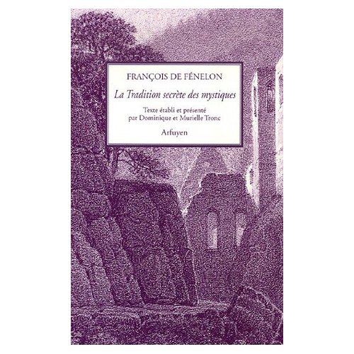 LA TRADITION SECRETE DES MYSTIQUES - LE GNOSTIQUE DE CLEMENT D'ALEXANDRIE