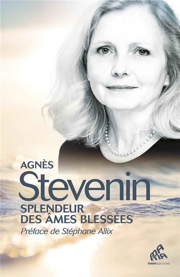 SPLENDEUR DES AMES BLESSEES