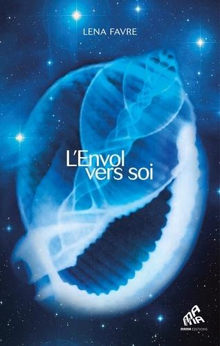 L'ENVOL VERS SOI