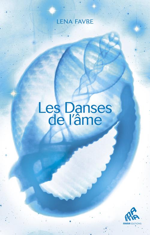 LES DANSES DE L'AME