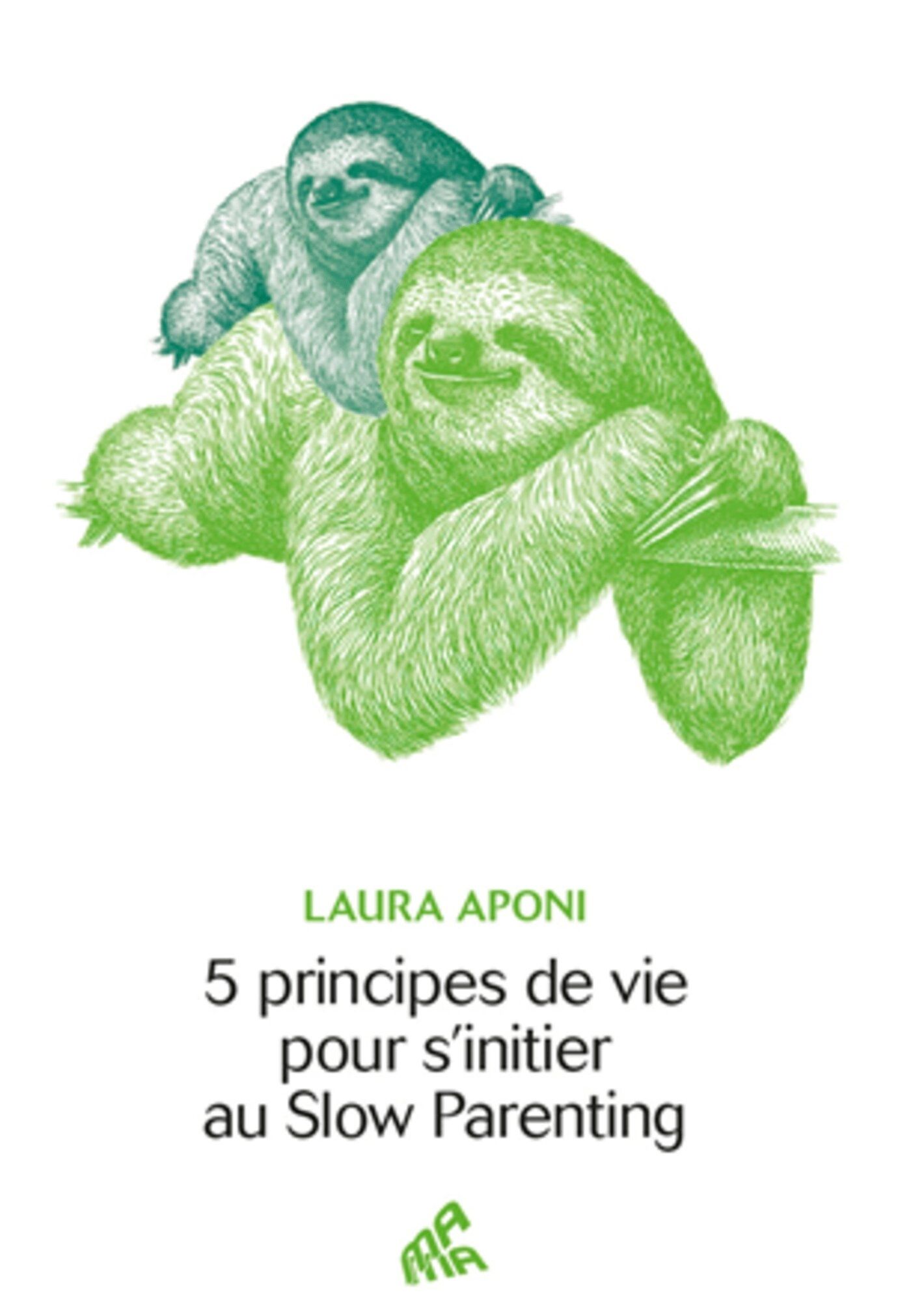 5 PRINCIPES DE VIE POUR S'INITIER AU SLOW PARENTING