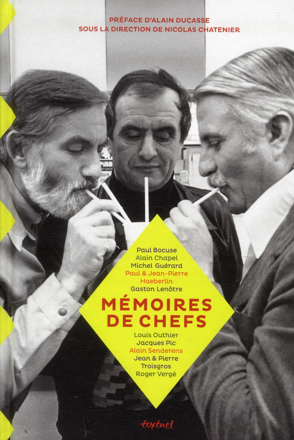 MEMOIRES DE CHEFS - L'AGE D'OR DE LA CUISINE FRANCAISE