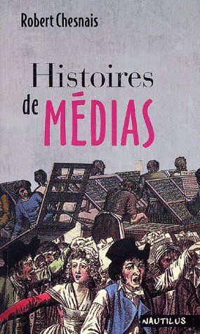 HISTOIRE DE MEDIAS