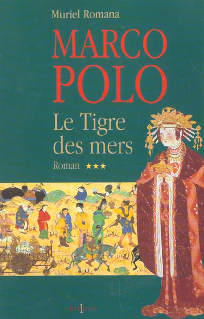 MARCO-POLO, T.III : LE TIGRE DES MERS