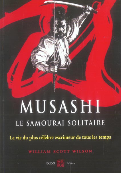 MUSASHI, LE SAMOURAI SOLITAIRE