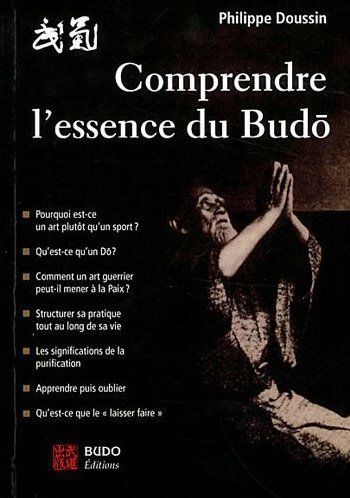 CONPRENDRE L'ESSENCE DU BUDO