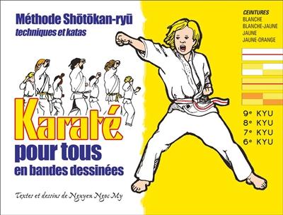 KARATE POUR TOUS EN BANDES DESSINEES (TOME 1)