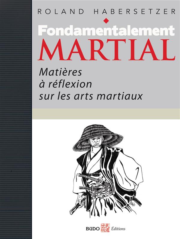 FONDAMENTALEMENT MARTIAL