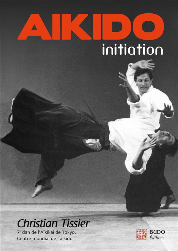 AIKIDO : INITIATION