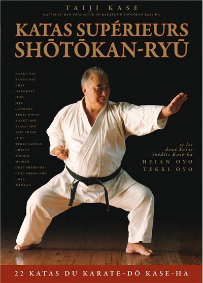 SHOTOKAN KARATE-DO KATA - ENCYCLOPEDIE KASE-HA ENCYCLOPEDIA