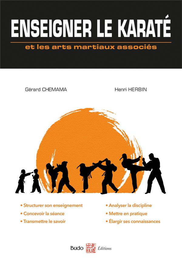 ENSEIGNER LE KARATE
