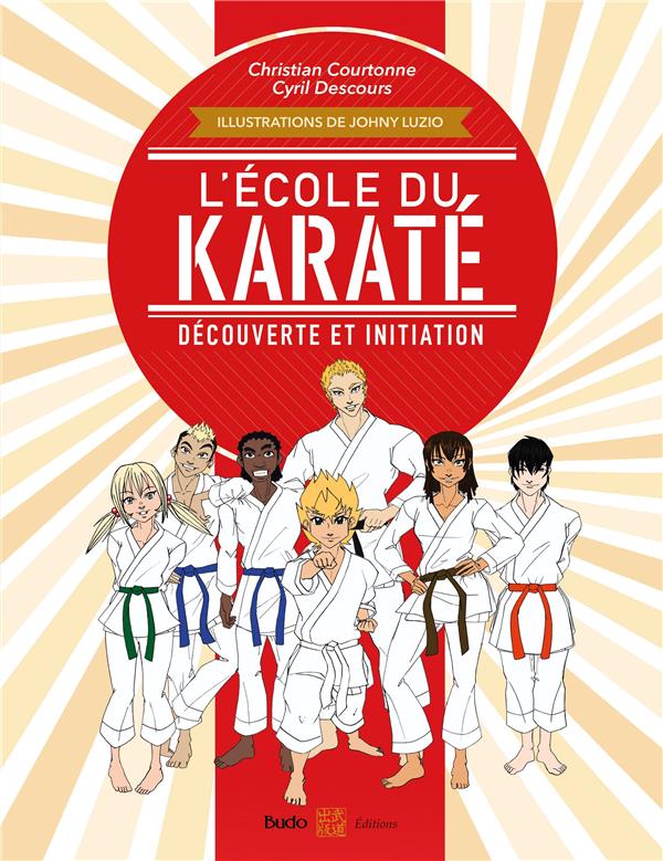 L'ECOLE DU KARATE - DECOUVERTE ET INITIATION