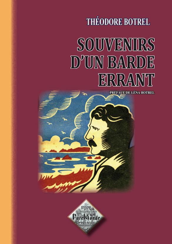 SOUVENIRS D'UN BARDE ERRANT