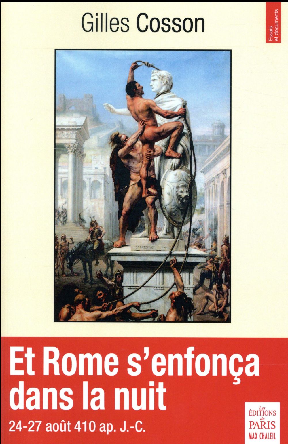 ET ROME S'ENFONCA DANS LA NUIT - 24-27 AOUT AP. J.-C.