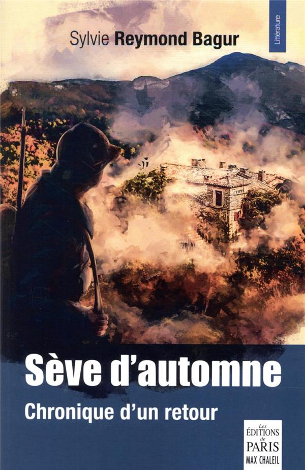SEVE D'AUTOMNE - CHRONIQUE D'UN RETOUR