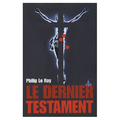 LE DERNIER TESTAMENT