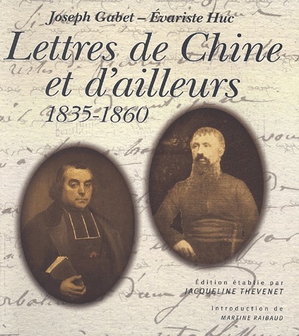 LETTRES DE CHINE ET D'AILLEURS 1835-1860