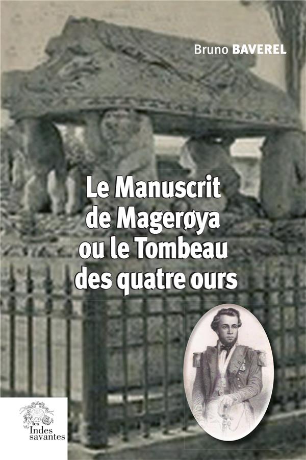 LE MANUSCRIT DE MAGEROYA OU LE TOMBEAU DES QUATRE OURS