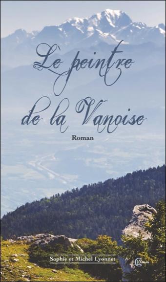 LE PEINTRE DE LA VANOISE