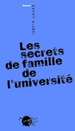 LES SECRETS DE FAMILLE DE L'UNIVERSITE