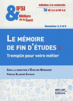 IFSI LE MEMOIRE DE FIN D'ETUDES