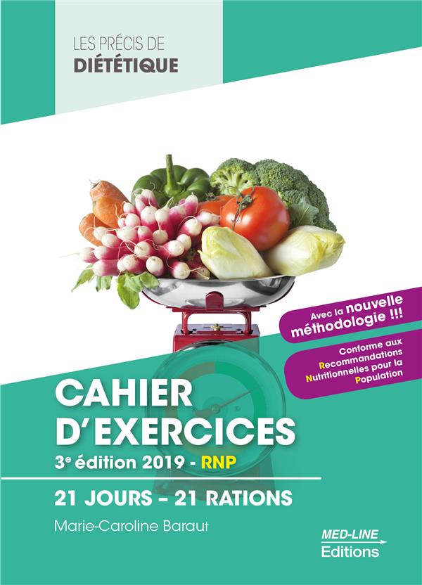 PRECIS DE DIETETIQUE CAHIER D'EXERCICE 3E EDITIONS