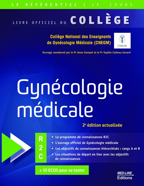 COLLEGE DE GYNECOLOGIE MEDICALE 2 EDITION .