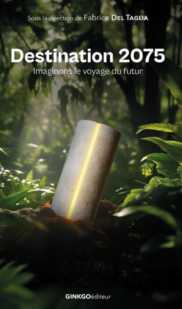 DESTINATION 2075 : IMAGINONS LE VOYAGE DU FUTUR