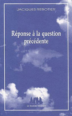 REPONSE A LA QUESTION PRECEDENTE
