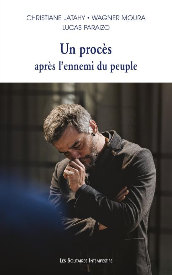 UN PROCES APRES L'ENNEMI DU PEUPLE