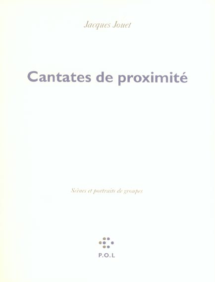 CANTATES DE PROXIMITE - SCENES ET PORTRAITS DE GROUPE