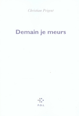 DEMAIN JE MEURS