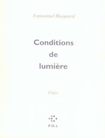 CONDITIONS DE LUMIERE - ELEGIES