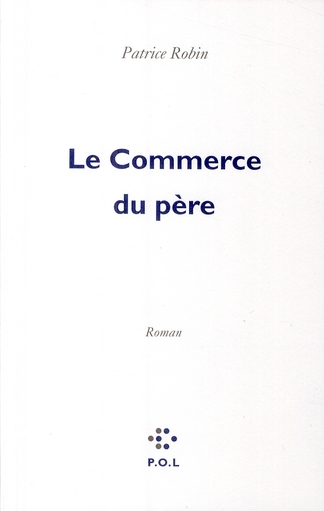 LE COMMERCE DU PERE