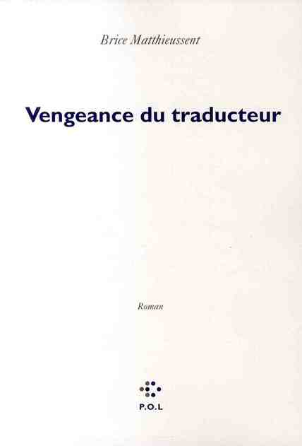 VENGEANCE DU TRADUCTEUR