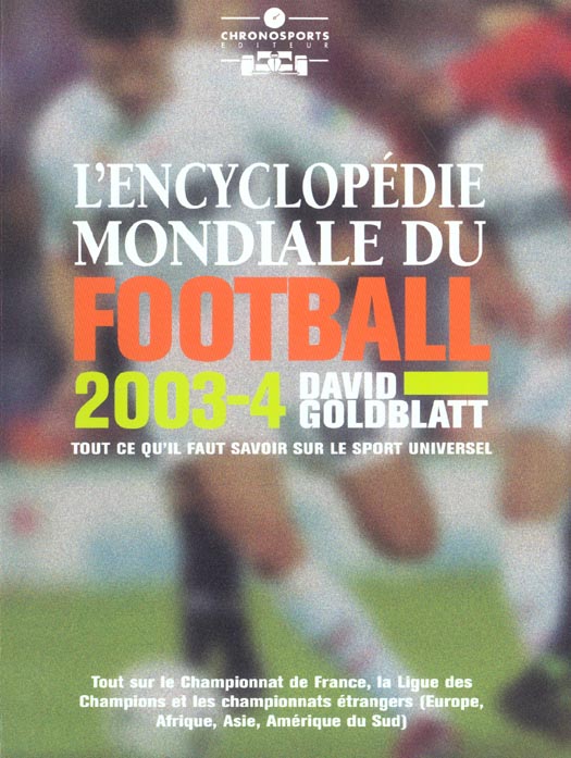ENCYCLOPEDIE MONDIALE DU FOOTBALL 2003