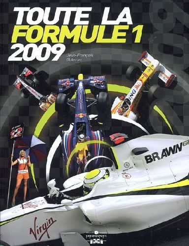 TOUTE LA FORMULE 1 2009