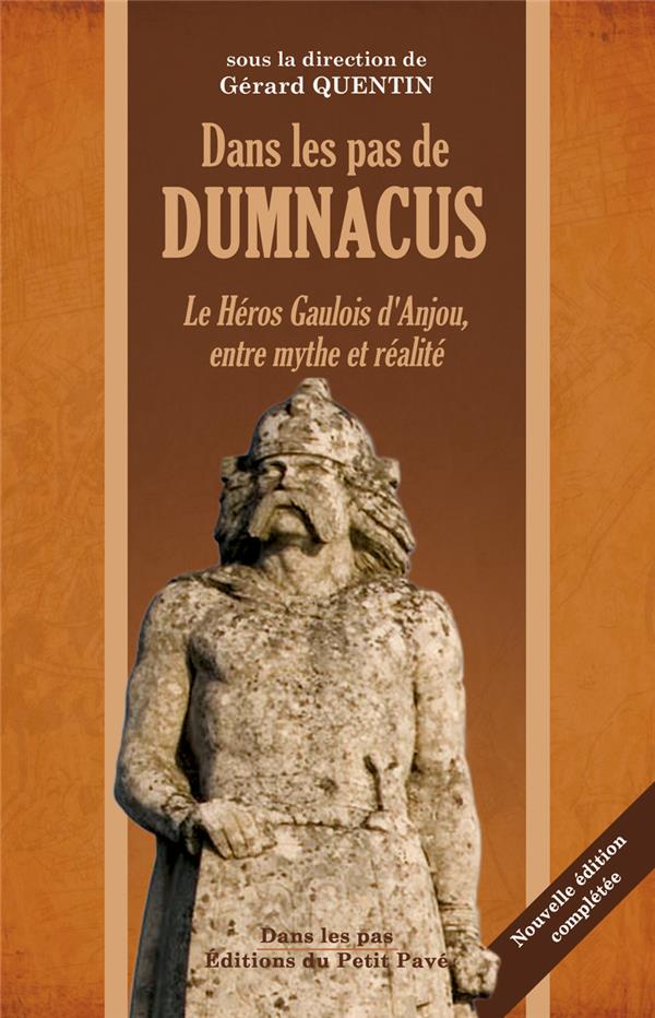 DANS LES PAS DE DUMNACUS - NOUVELLE EDITION