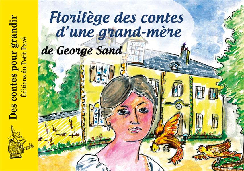 FLORILEGE DES CONTES D'UNE GRAND-MERE