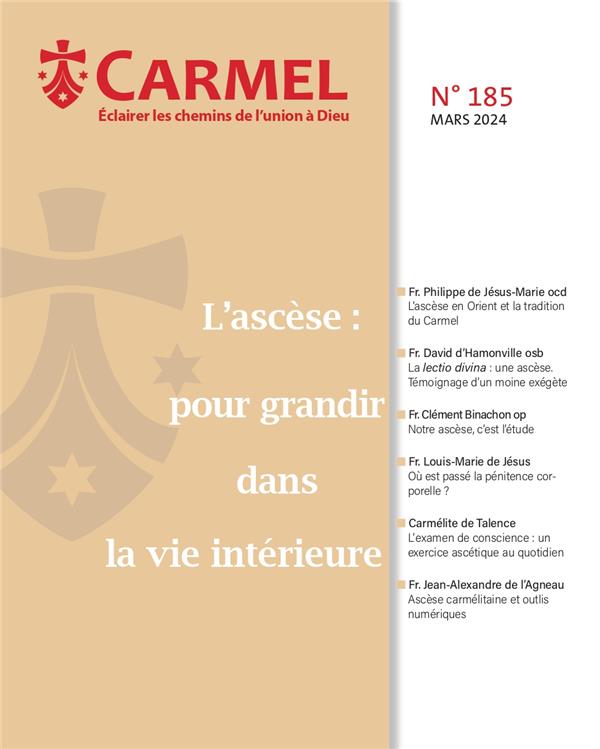 L ASCESEA : POUR GRANDIR DANS LA VIE INTERIEURE - CARMEL 185