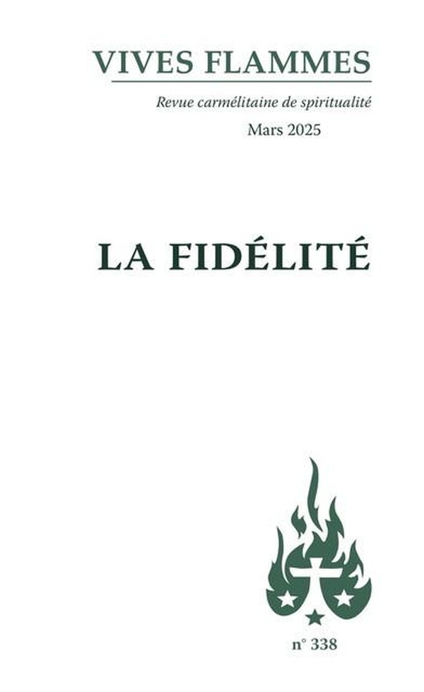 LA FIDELITE - MARS 2025 N 338