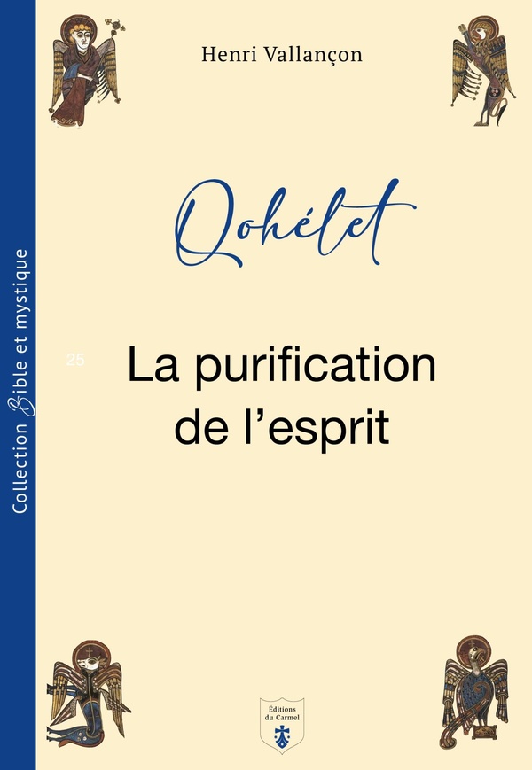 QOHELET - LA PURIFICATION DE L'ESPRIT