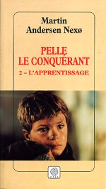 PELLE LE CONQUERANT, TOME 2 - L'APPRENTISSAGE