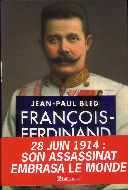 FRANCOIS-FERDINAND D'AUTRICHE
