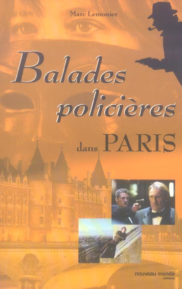 BALADES POLICIERES DANS PARIS