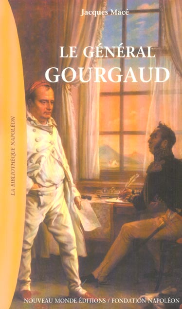 LE GENERAL GOURGAUD