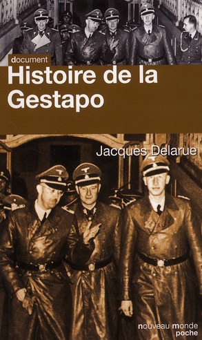 HISTOIRE DE LA GESTAPO